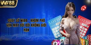 quay-so-wi88-kham-pha-van-may-doi-doi-khong-gioi-han